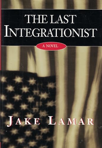 cover image The Last Integrationist