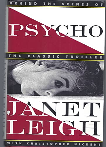 cover image Psycho: Behind the Scenes of the Classic Thriller