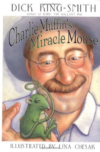 cover image Charlie Muffin's Miracle Mouse