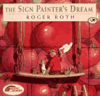 cover image The Sign Painter's Dream: Reading Rainbow Book