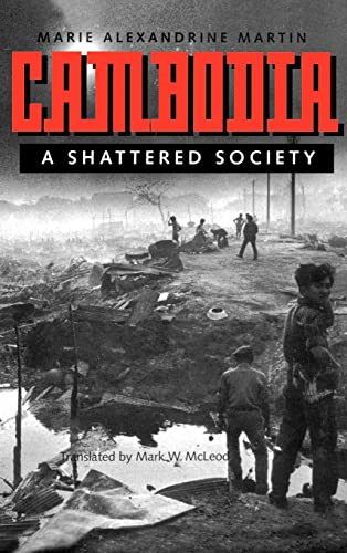 cover image Cambodia: A Shattered Society