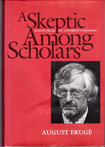 cover image A Skeptic Among Scholars: August Fruga? on University Publishing