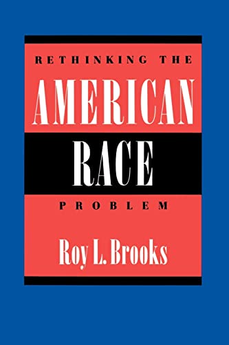 cover image Rethinking the American Race Problem