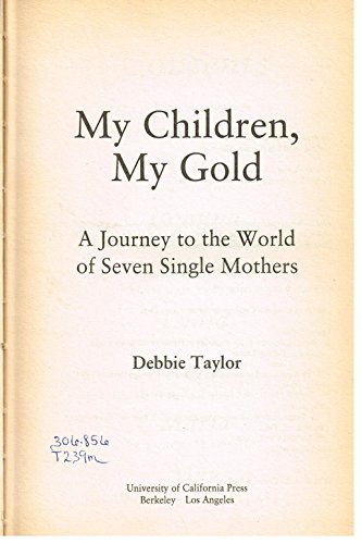 cover image My Children, My Gold: Meetings with Women of the Fourth World