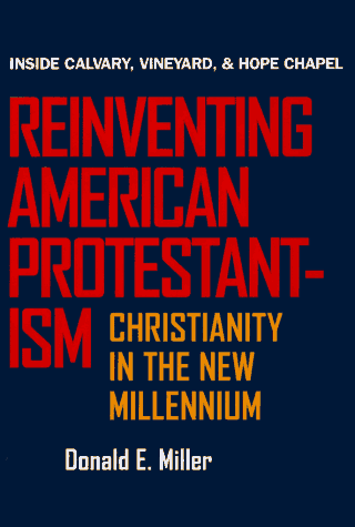 cover image Reinventing American Protestantism: Christianity in the New Millennium