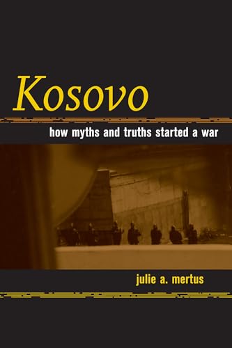cover image Kosovo: How Myths and Truths Started a War
