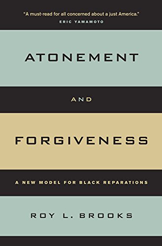 cover image Atonement and Forgiveness: A New Model for Black Reparations