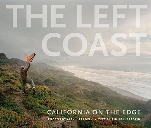 cover image The Left Coast: California on the Edge