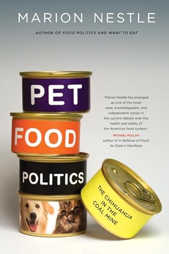 cover image Pet Food Politics: The Chihuahua in the Coal Mine
