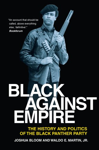 cover image Black Against Empire: 
The History and Politics 
of the Black Panther Party