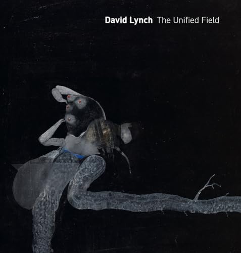 cover image David Lynch: The Unified Field