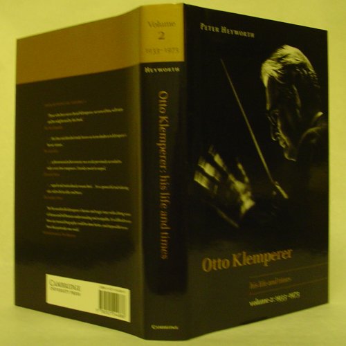 cover image Otto Klemperer: Volume 2, 1933-1973: His Life and Times