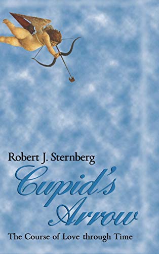 cover image Cupid's Arrow: The Course of Love Through Time