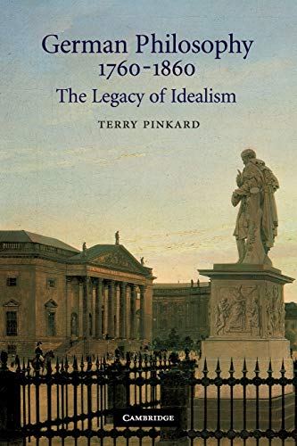 cover image GERMAN PHILOSOPHY 1760–1860: The Legacy of Idealism