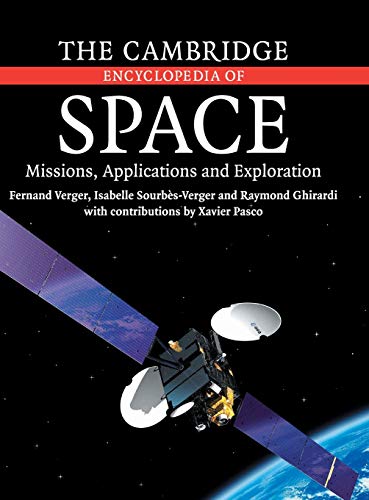 cover image The Cambridge Encyclopedia of Space: Missions, Applications and Exploration