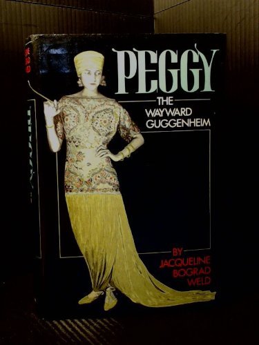 cover image Peggy: The Wayward Guggenheim