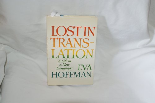 cover image Lost in Translation: A Life in a New Language