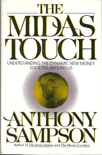 cover image The Midas Touch: Why the Rich Nations Get Richer and the Poor Stay Poor