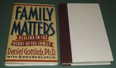 cover image Family Matters: Healing in the Heart of the Family