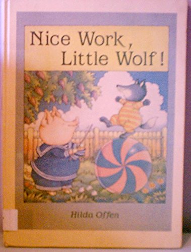 cover image Nice Work, Little Wolf!