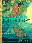 cover image Two Bad Boys: A Very Old Cherokee Tale