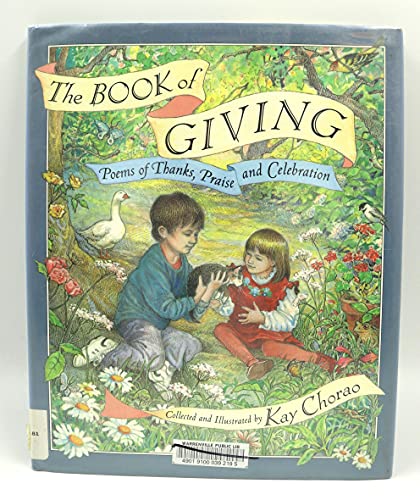 cover image The Book of Giving: Poems of Thanks, Praise and Celebration
