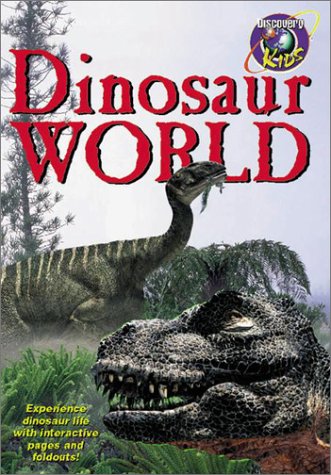 cover image Dinosaur World/Discovery