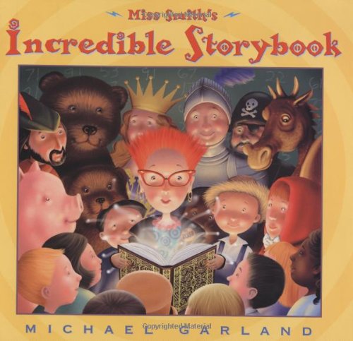 cover image MISS SMITH'S INCREDIBLE STORYBOOK