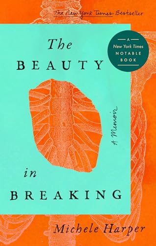 cover image The Beauty in Breaking: A Memoir