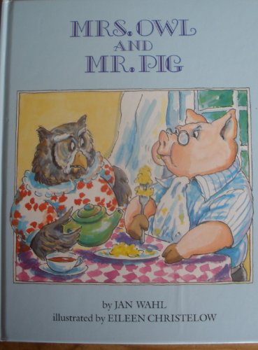 cover image Mrs. Owl and Mr. Pig