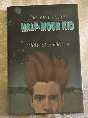 cover image The Genuine Half-Moon Kid: 9