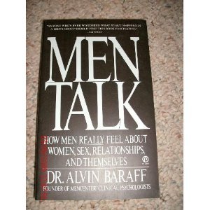 cover image Men Talk: 2how Men Really Feel about Women, Sex, Relationships, and Themselves