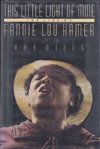 cover image This Little Light of Mine: 2the Life of Fannie Lou Hamer