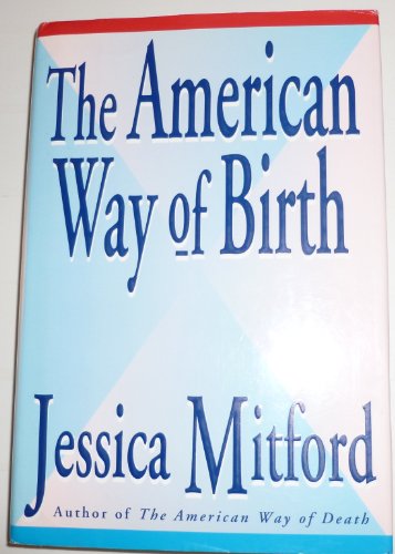 cover image The American Way of Birth