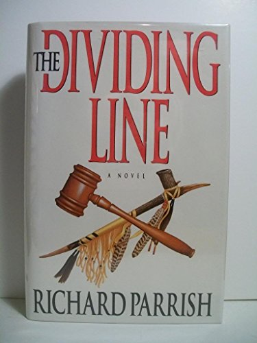 cover image The Dividing Line: 2a Novel