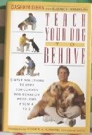 cover image Teach Your Dog to Behave: 2simple Solutions to Over 300 Common Dog Behavior Problems from A to Z