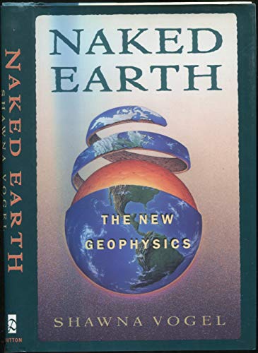 cover image Naked Earth: 8the New Geophysics