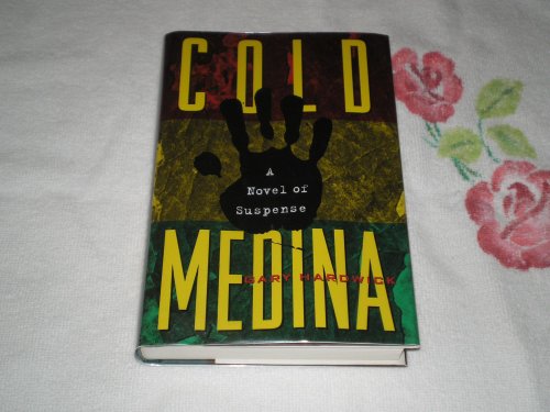 cover image Cold Medina: 9a Novel of Suspense