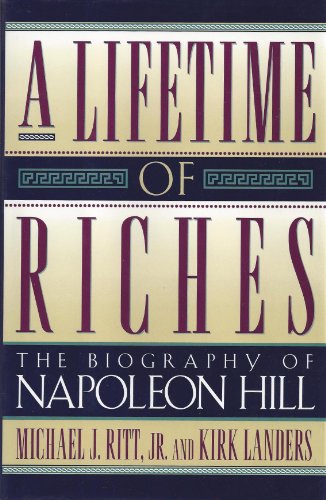 cover image A Lifetime of Riches: 2the Biography of Napoleon Hill