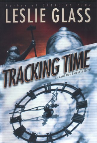 cover image Tracking Time: An April Woo Novel