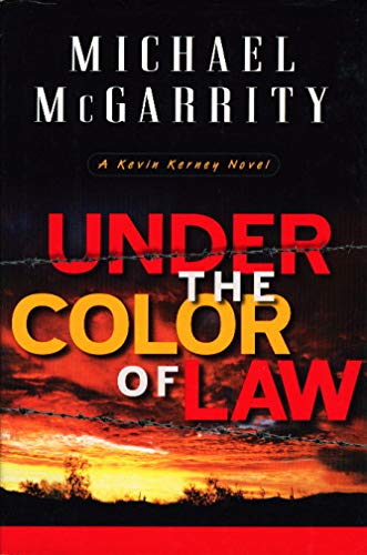 cover image UNDER THE COLOR OF LAW: A Kevin Kerney Novel