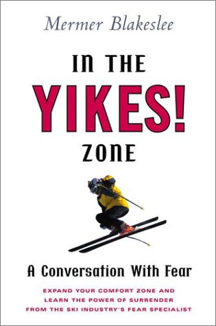 cover image In the Yikes! Zone: A Conversation with Fear