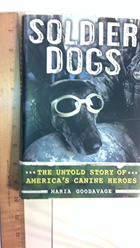 cover image Soldier Dogs: The Untold Story of America's Canine Heroes