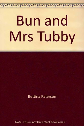 cover image Bun and Mrs. Tubby