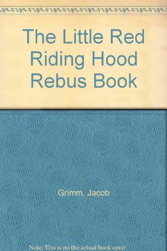 cover image The Little Red Riding Hood Rebus Book