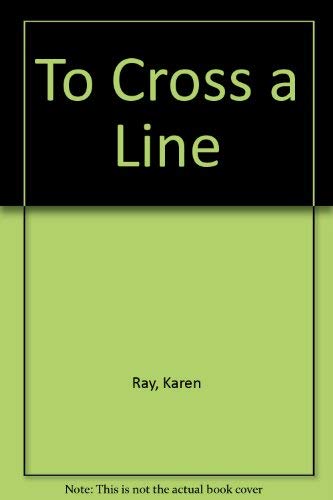 cover image To Cross a Line