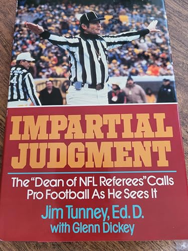 cover image Impartial Judgment: The ""Dean of NFL Referees"" Calls Pro Football as He Sees It