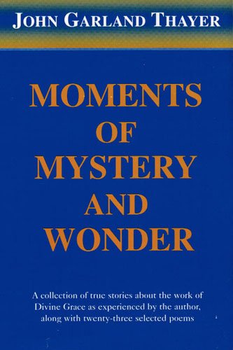 cover image Moments of Mystery and Wonder