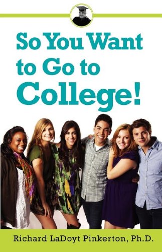 cover image So You Want to Go to College!