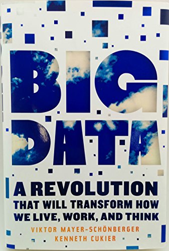 cover image Big Data: A Revolution That Will Transform How We Live, Work, and Think